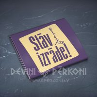 Prezervatīvs iepakojumā Stāvizrāde!