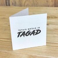 Īstais brīdis ir tagad. Atlokāma kartīte