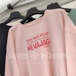 Oversize sieviešu džemperi bez kapuces. Dizains: Vajag darīt tā kā ...NEVAJAG